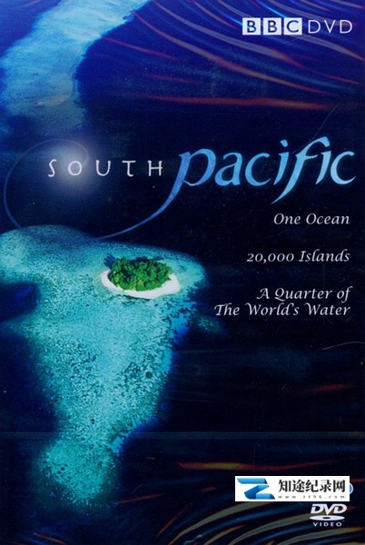 [BBC]南太平洋 South Pacific-知途纪录片网盘资源下载