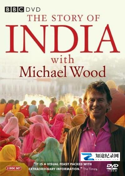 [PBS]印度的故事 Michael Wood-知途纪录片网盘资源下载