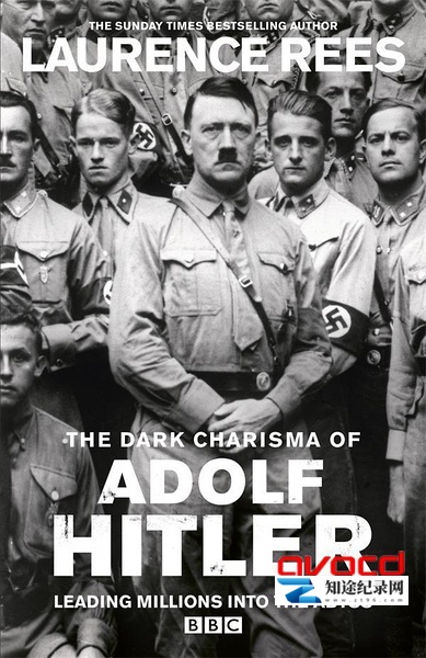 [BBC]希特勒的黑暗魅力  The Dark Charisma of Adolf Hitler-知途纪录片网盘资源下载
