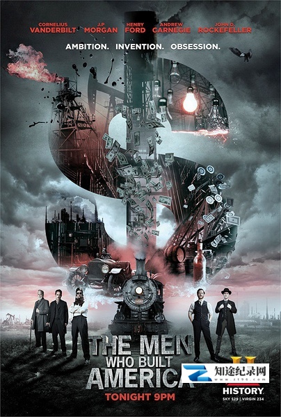 造就美国的人 / The Men Who Built America