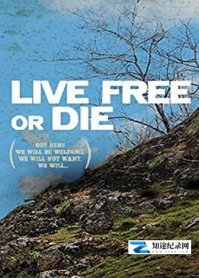 [国家地理]原始拓荒客 Live Free or Die-知途纪录片网盘资源下载