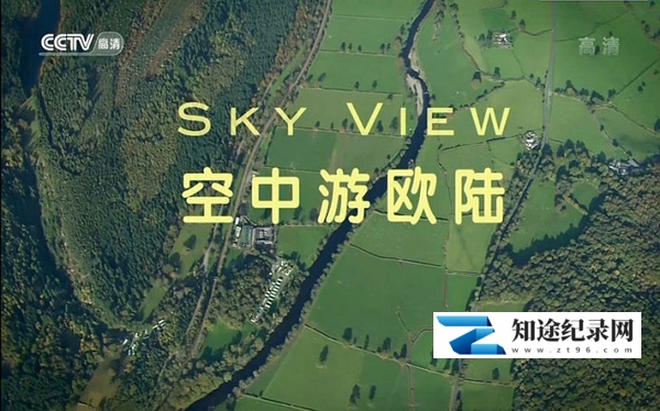 [PBS]空中游欧陆 第一季 Sky View Season 1-知途纪录片网盘资源下载