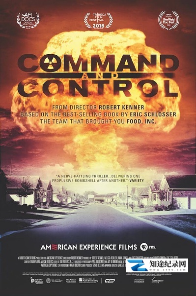 [PBS]命令与控制 Command and Control-知途纪录片网盘资源下载