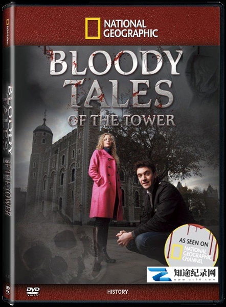 [国家地理]血腥伦敦塔 Bloody Tales of the Tower-知途纪录片网盘资源下载