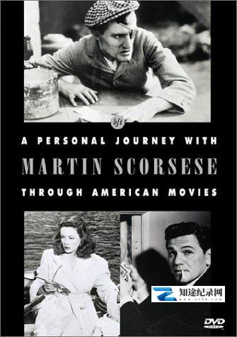[其他]马丁·斯科塞斯的美国电影之旅 A Personal Journey with Martin Scorsese Through American Movies-知途纪录片网盘资源下载