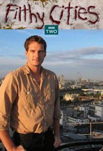 肮脏的城市 / Filthy Cities