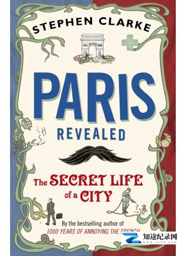 [其他]解密巴黎 Paris Revealed-知途纪录片网盘资源下载