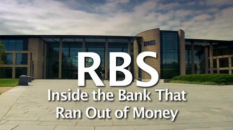 [BBC]RBS：当银行没钱的时候 RBS Inside the Bank That Ran Out of Money-知途纪录片网盘资源下载