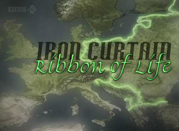 自然世界 铁幕下的生机 / The Natural World Iron Curtain: Ribbon of Life