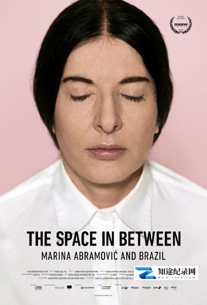 [其他]玛丽娜：巴西幻之旅 The Space in Between - Marina Abramovic and Brazil-知途纪录片网盘资源下载