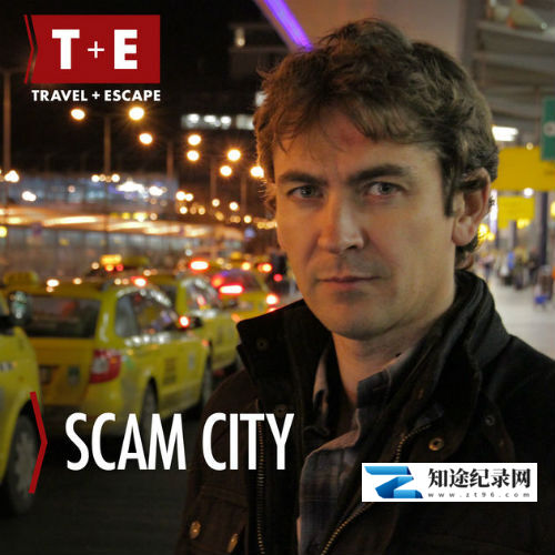 [国家地理]行骗天下 全二季 Scam City Season 1-2-知途纪录片网盘资源下载