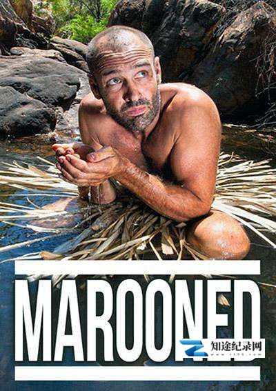 [Discovery]单挑荒野 第二季 Marooned With Ed Stafford Season 2-知途纪录片网盘资源下载
