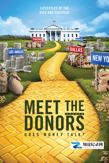 [其他]政治献金—金钱万能 Meet the Donors Does Money Talk-知途纪录片网盘资源下载