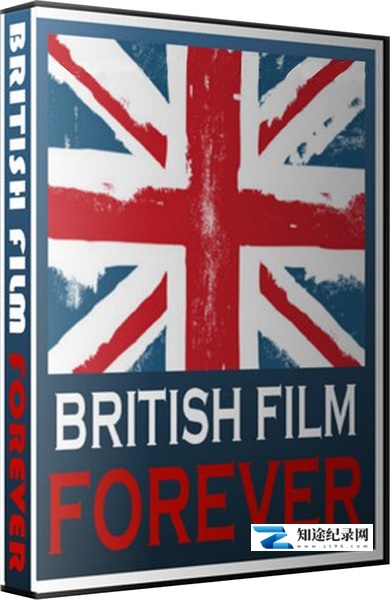 [BBC]永远的英国电影 British Film Forever-知途纪录片网盘资源下载