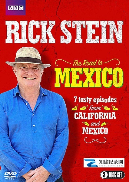 [BBC]里克·斯坦的墨西哥美食之旅 全6集 Rick Steins Road To Mexico-知途纪录片网盘资源下载