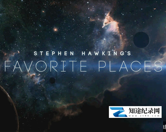 [BBC]霍金喜爱的景观 Stephen Hawking's Favorite Places-知途纪录片网盘资源下载