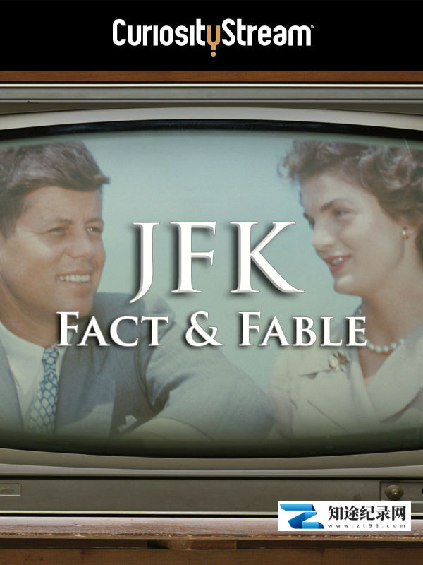 [其他]虚虚实实肯尼迪 JFK.Fact.and.Fable-知途纪录片网盘资源下载