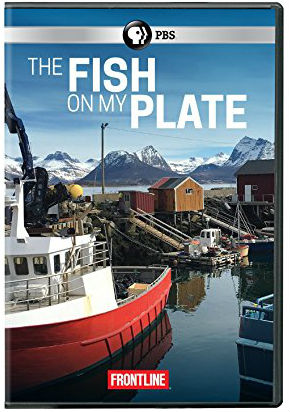 [PBS]三餐吃鱼 The.Fish.on.My.Plate-知途纪录片网盘资源下载