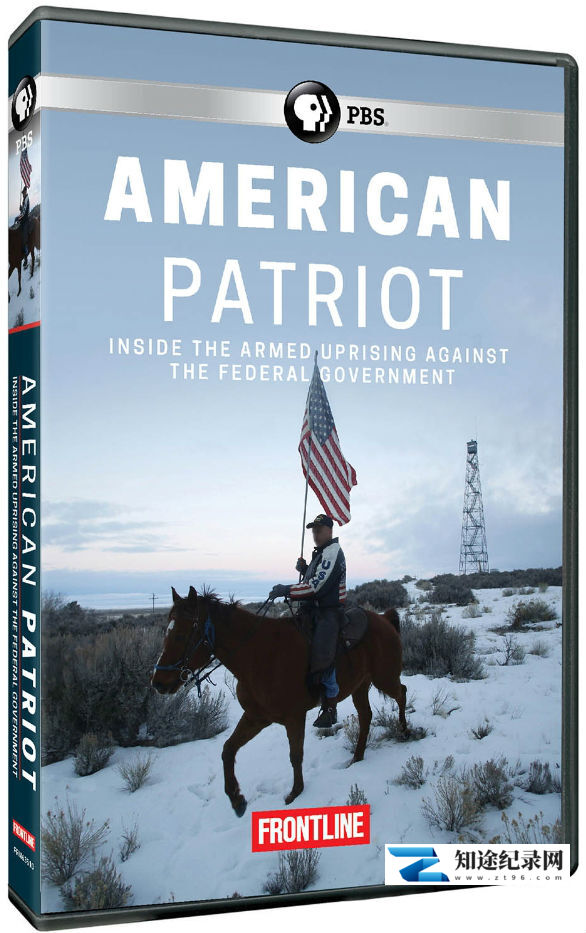 [PBS]美国爱国者：民兵与联邦对峙 American.Patriot-知途纪录片网盘资源下载