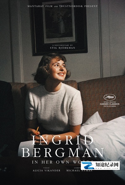 [其他]英格丽·褒曼口述实录 Jag är Ingrid-知途纪录片网盘资源下载