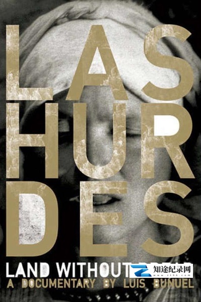 [其他]无粮的土地 Las Hurdes-知途纪录片网盘资源下载