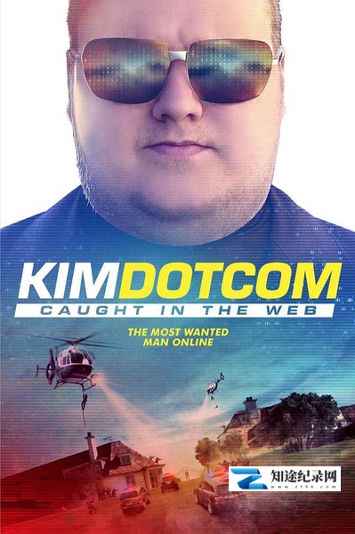 金达康:网络现形记 / Kim Dotcom: Caught in the Web / 金宝:网络现形记