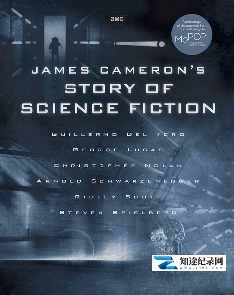 詹姆斯·卡梅隆聊科幻小说的故事 / James Cameron's Story of Science Fiction