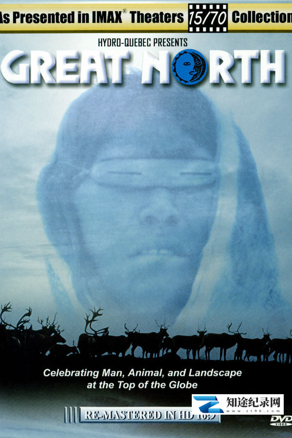 [IMAX]大北方 Great North-知途纪录片网盘资源下载