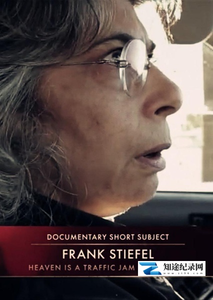 [其他]天堂大塞车 Heaven is a Traffic Jam on the 405-知途纪录片网盘资源下载