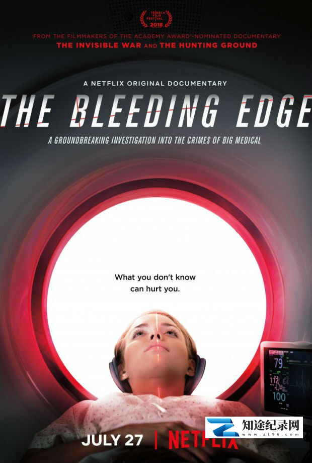 [Netflix]尖端医疗的真相：你安全吗 The Bleeding Edge-知途纪录片网盘资源下载