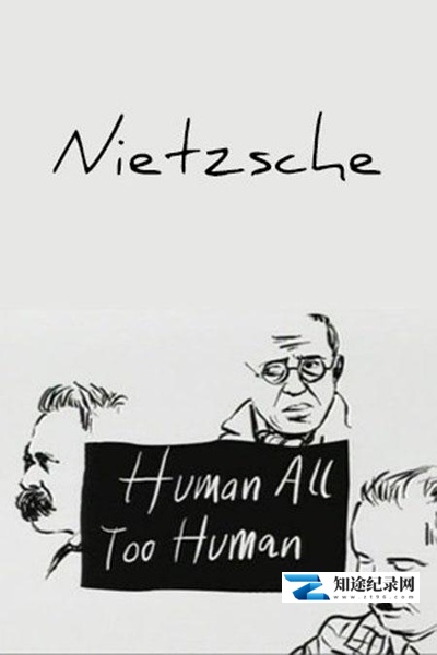 [BBC]人性的，太人性的 Human, All Too Human-知途纪录片网盘资源下载