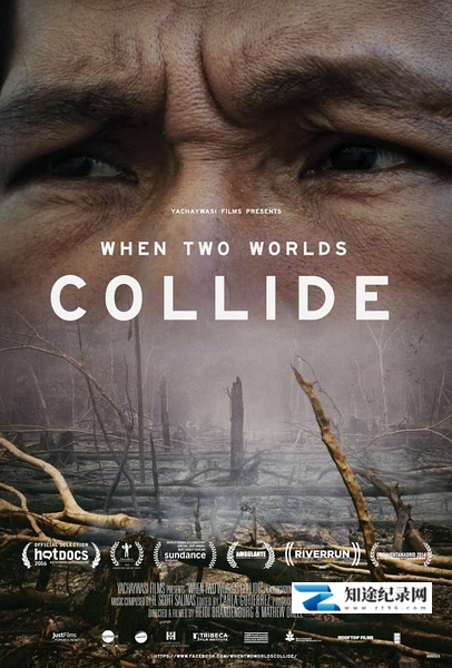 [Netflix]当两个世界碰撞时 When Two Worlds Collide-知途纪录片网盘资源下载