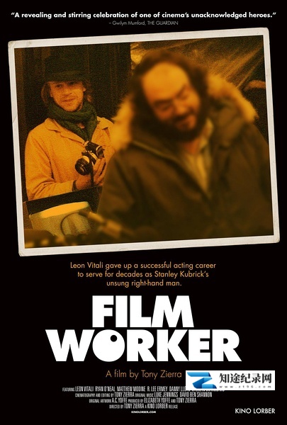 [其他]我曾侍候过库布里克 Filmworker-知途纪录片网盘资源下载