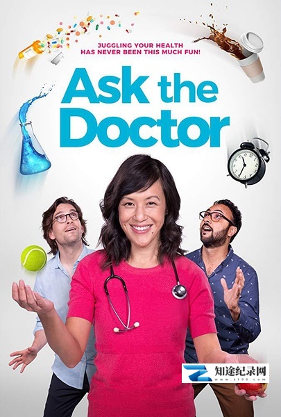 [其他]医生如是说 Ask the Doctor-知途纪录片网盘资源下载