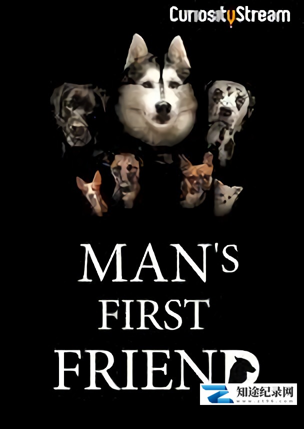 [其他]人类的第一个朋友 Man's First Friend-知途纪录片网盘资源下载