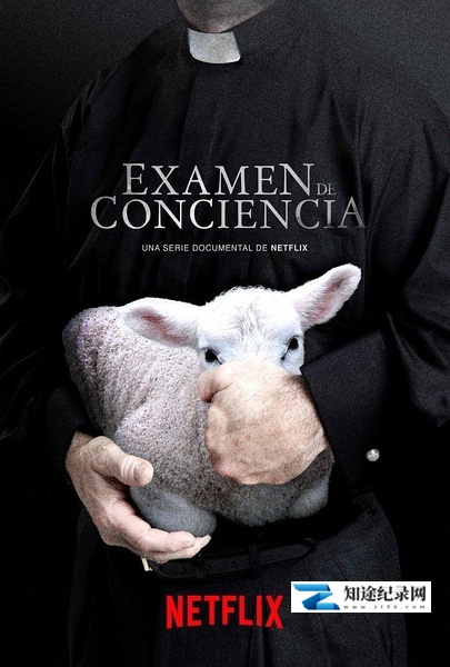 [Netflix]良心省查 Examen de Conciencia-知途纪录片网盘资源下载