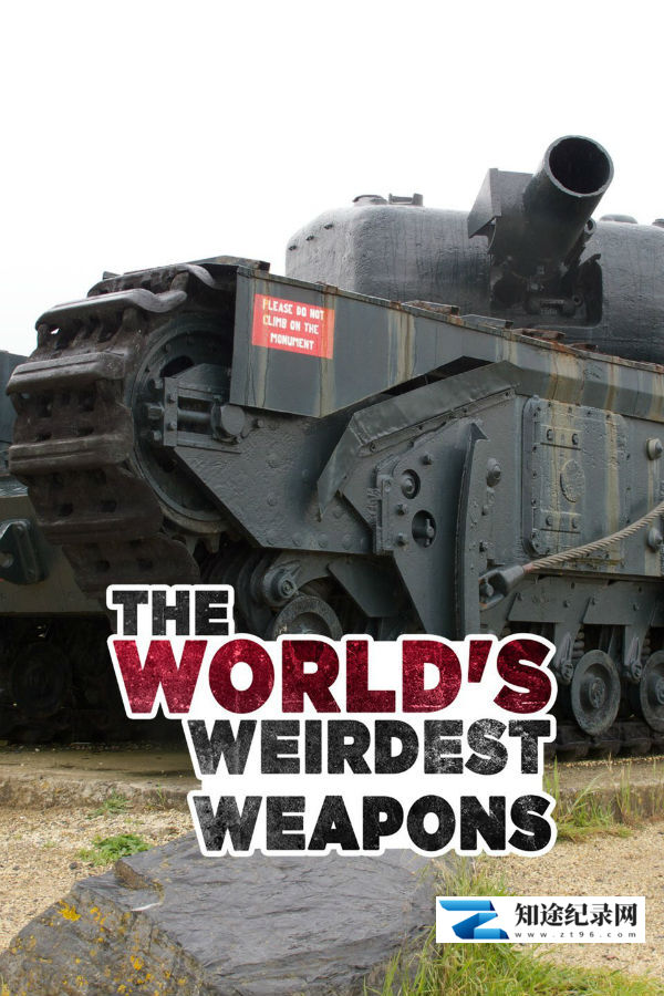 世界最怪武器 / The World's Weirdest Weapons