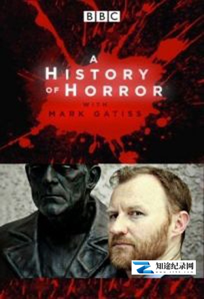 [BBC]恐怖电影史 A History of Horror with Mark Gatiss-知途纪录片网盘资源下载