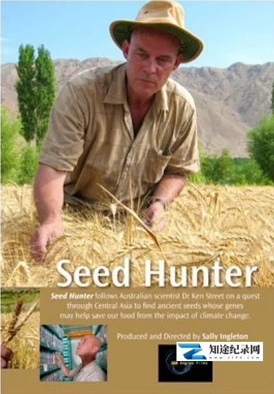 [国家地理]种子猎人 Seed Hunter-知途纪录片网盘资源下载