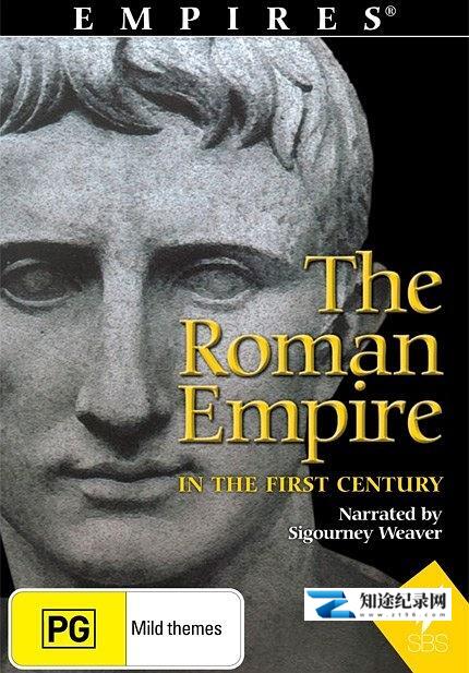 [PBS]一世纪的罗马帝国 Empires: The Roman Empire in the First Century-知途纪录片网盘资源下载