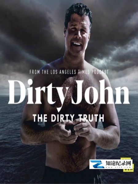 脏鬼约翰:丑陋真相 / Dirty John, The Dirty Truth