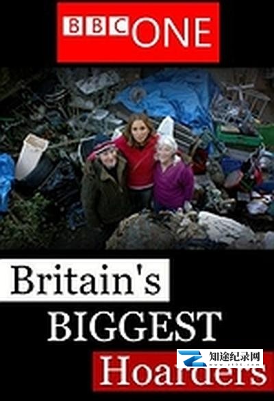 [BBC]英国囤积王 Britain's Biggest Hoarders-知途纪录片网盘资源下载