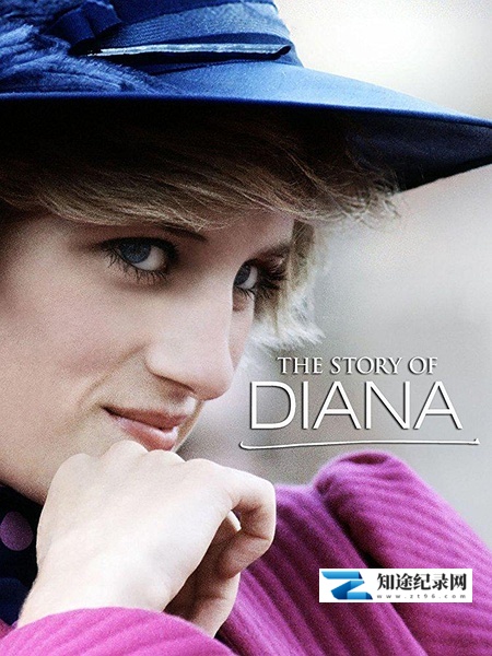 [PBS]戴安娜的真实人生 The Story of Diana-知途纪录片网盘资源下载