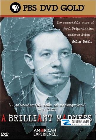 [PBS]约翰·纳什：伟大的疯狂 The American Experience: A Brilliant Madness-知途纪录片网盘资源下载