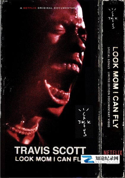 [Netflix]特拉维斯·斯科特：妈妈你看，我会飞 Travis Scott: Look Mom I Can Fly-知途纪录片网盘资源下载