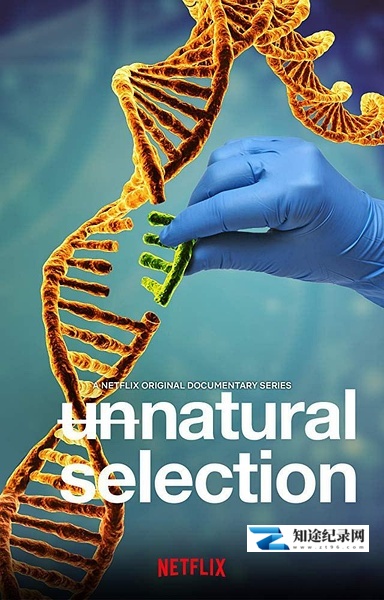 [其他]物竞人择 Unnatural Selection / 非自然选择-知途纪录片网盘资源下载