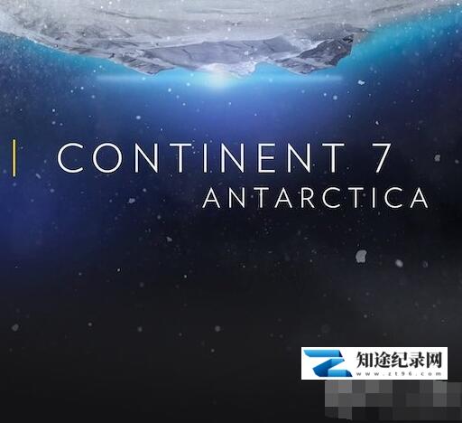 [国家地理]第七大陆：南极洲 Continent 7 Antarctica-知途纪录片网盘资源下载
