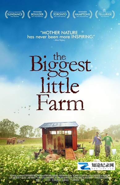 [其他]最大的小小农场 The Biggest Little Farm / 我家有个开心农场-知途纪录片网盘资源下载