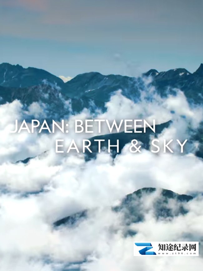 [国家地理]鸟瞰日本之雪地 Japan Between Earth and Sky-知途纪录片网盘资源下载
