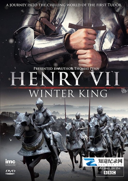 [BBC]亨利七世：冬日之王 Henry VII: Winter King-知途纪录片网盘资源下载